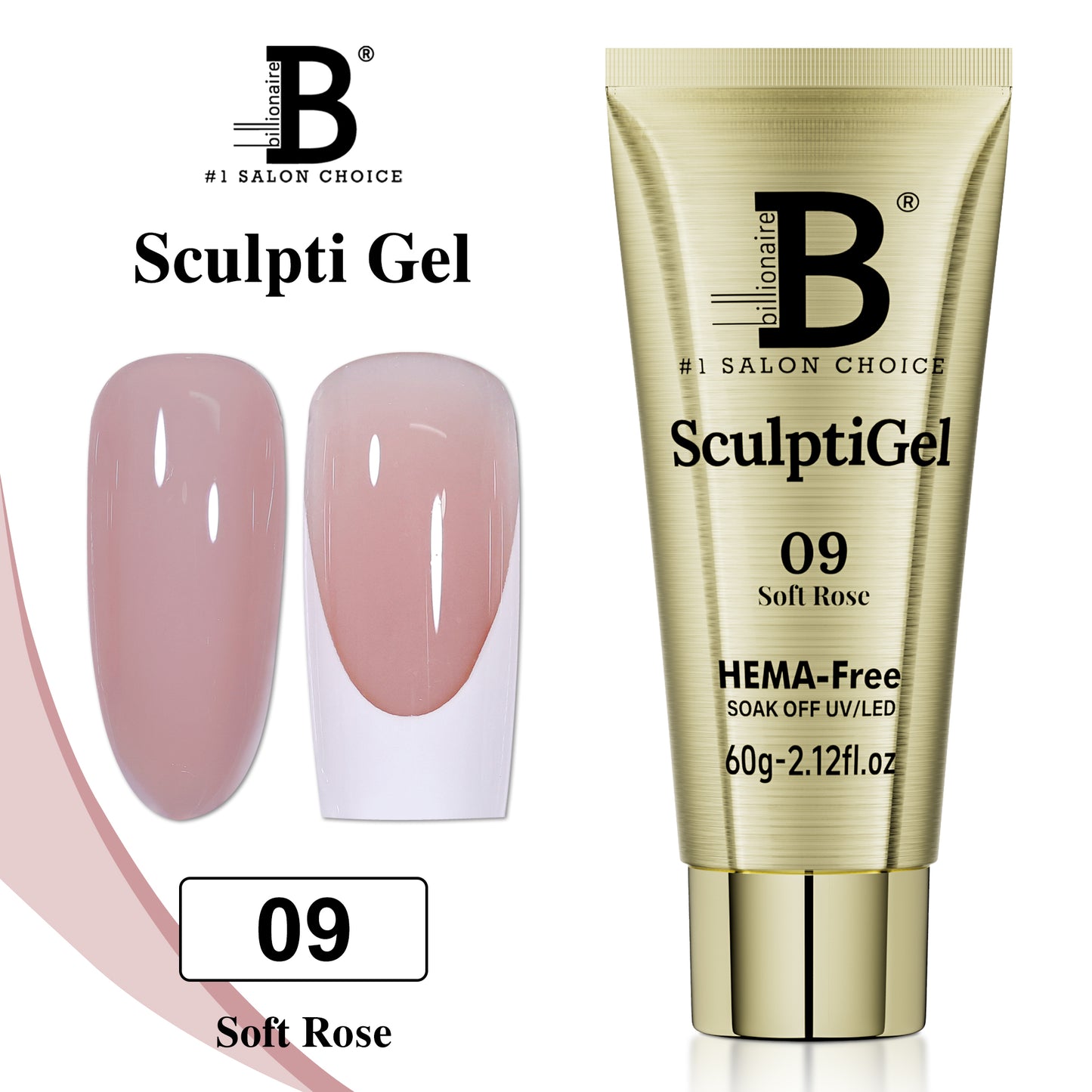 Billionaire Sculptigel 09 Soft Rose