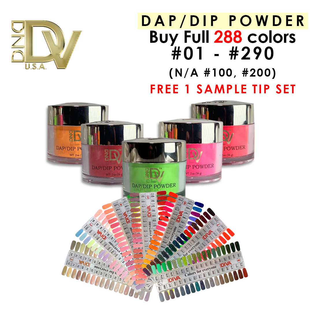 DND Diva Dap/Dip #1 - #290 = 285 colors x $5. + 1 Tip Set #1 to #8
