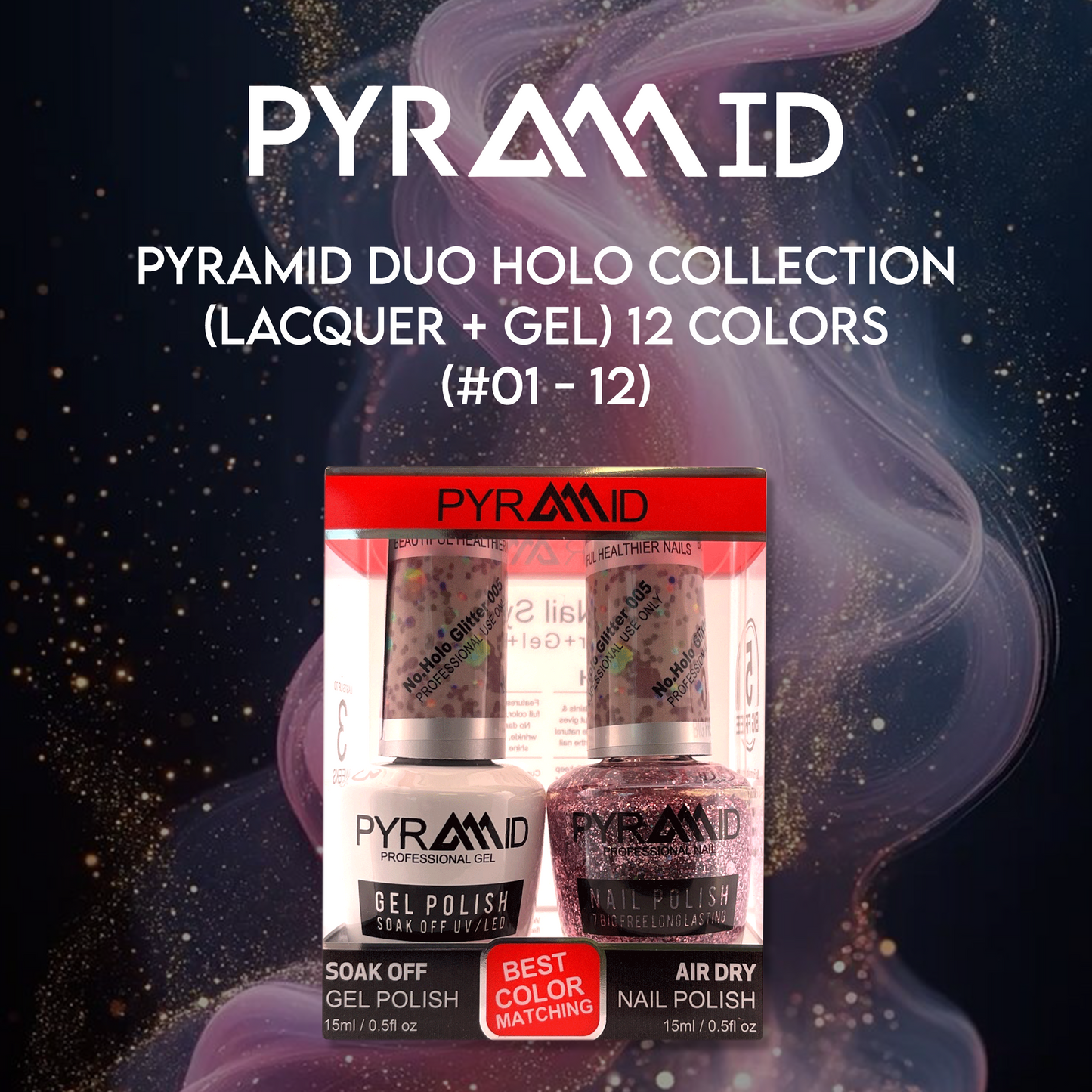 Pyramid DUO Holo Collection (Lacquer + Gel) 12 colors (#01 - 12)