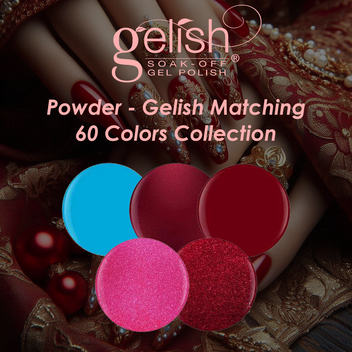 Powder - Gelish Matching 60 Colors Collection