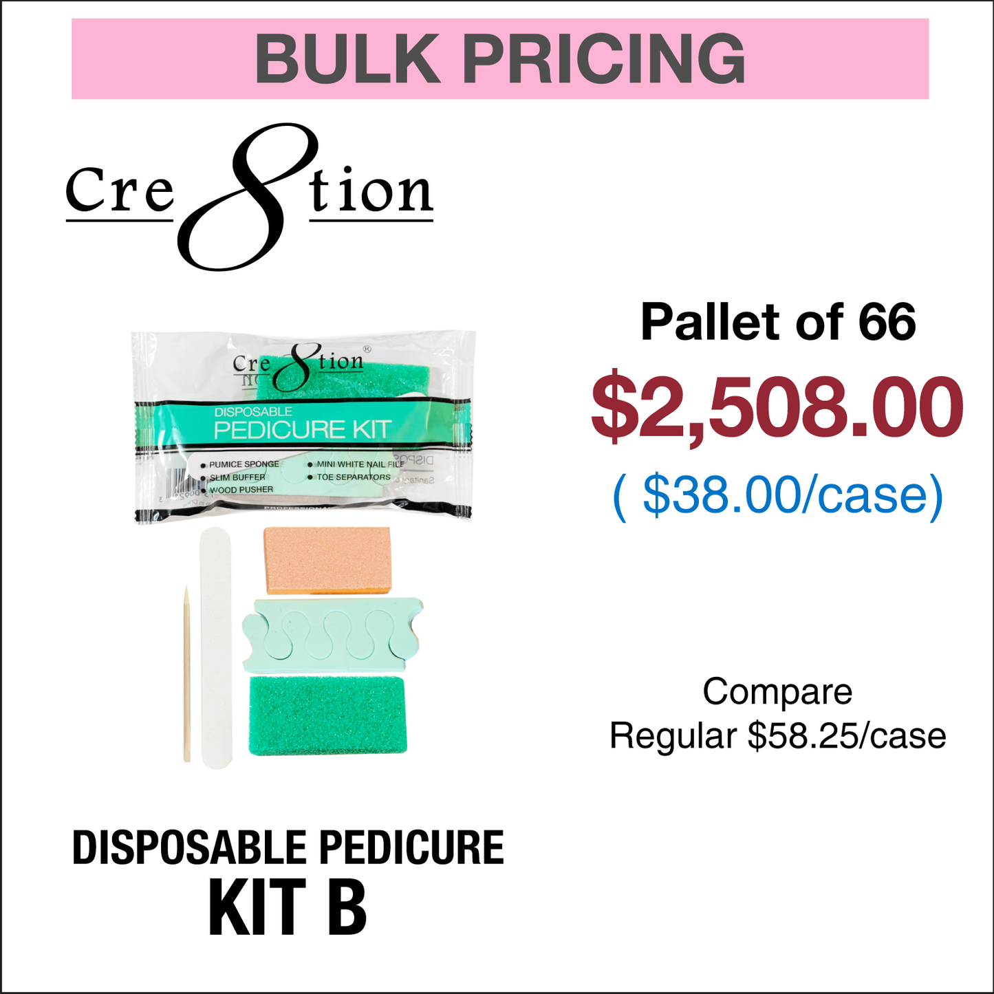 Creation Disposable Kit B Pedicure - Pallet/66, case/200 kits