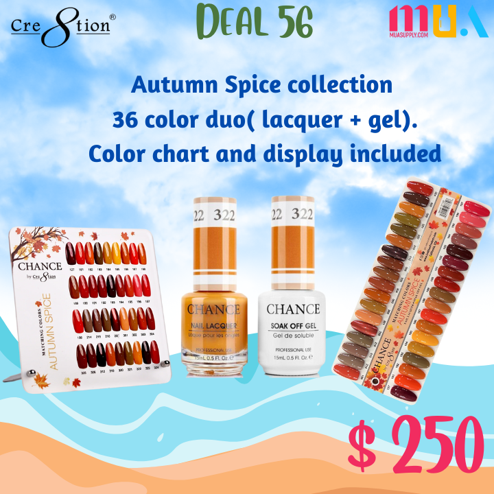 Deal 56 Chance by Creation: Autumn Spice collection  36 color duo( lacquer + gel). Color chart and display included
