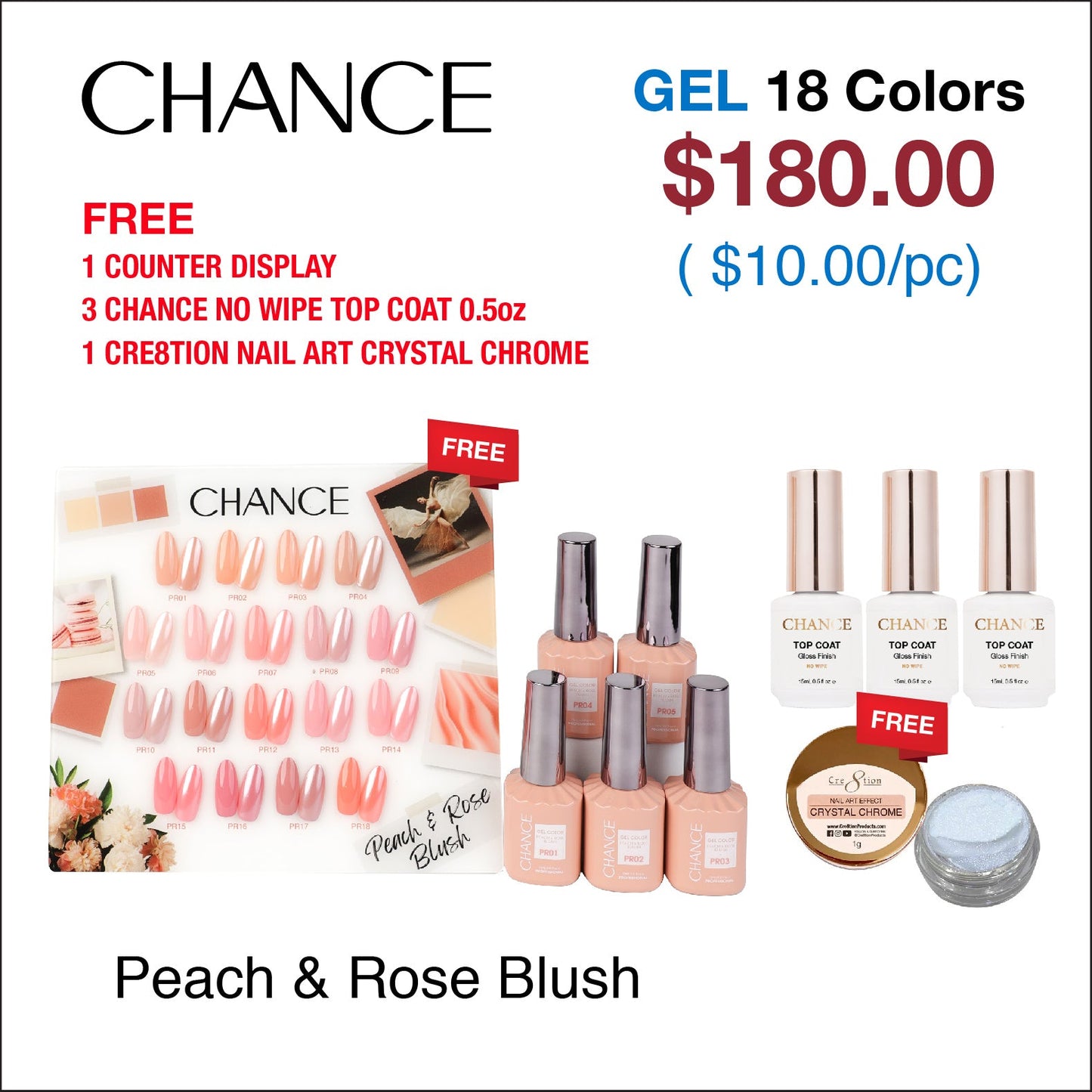 Chance Peach & Rose Blush Collection 0.5oz - 18 Colors w/ 1 Counter Display, 3 Chance No Wipe Top Coat 0.5oz & 1 Cre8tion Crystal Chrome Nail Art