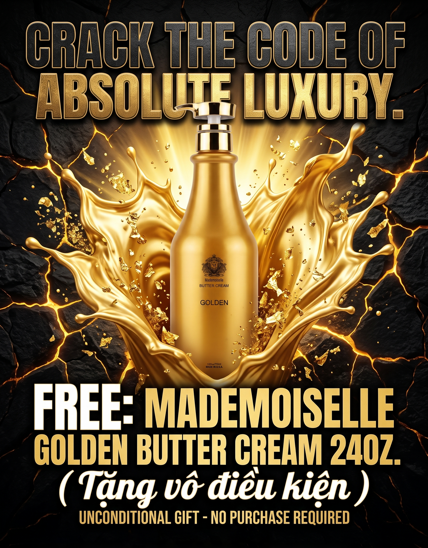 Free: Mademoiselle Golden Butter Cream 24oz ( Tặng vô điều kiện )