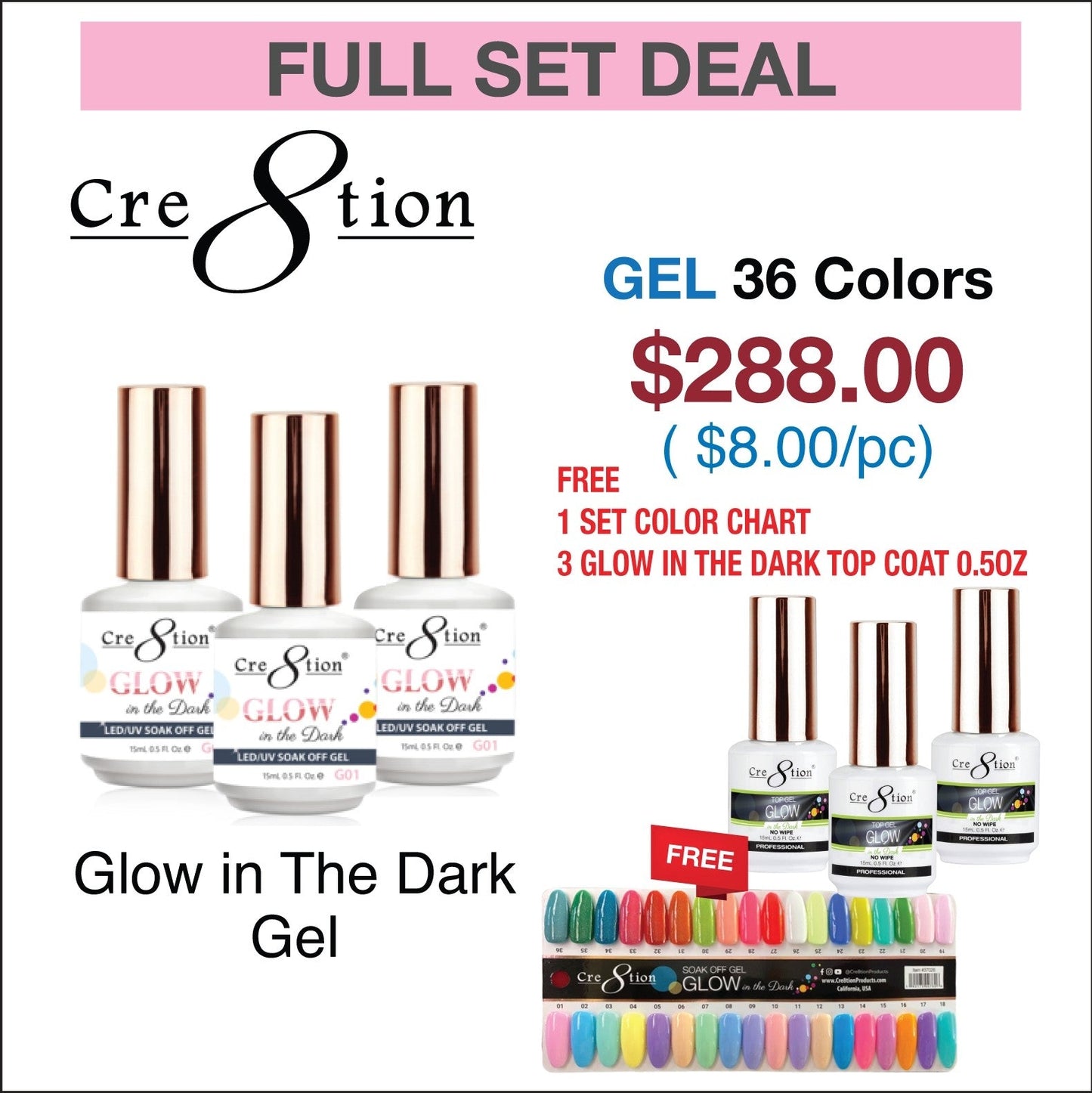Creation Glow in the Dark Gel 0.5oz - Full Set 36 colors w/ 3 Top Glow in the Dark 0.5oz & 1 Color Chart