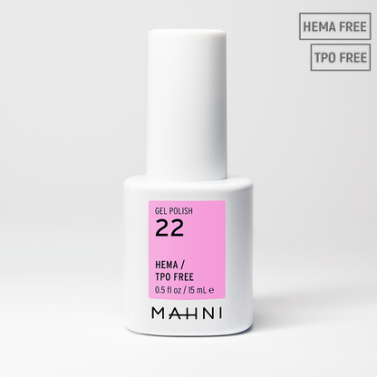 Mahni - Gel Hema-Tpo Free #22
