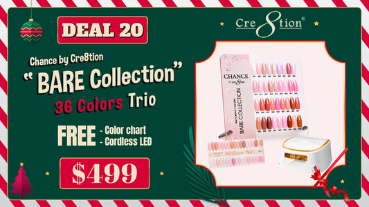 DEAL 20 Chance by Cre8tion Bare Collection 36 Colors Trio (Free Color chart and Cordless LED)