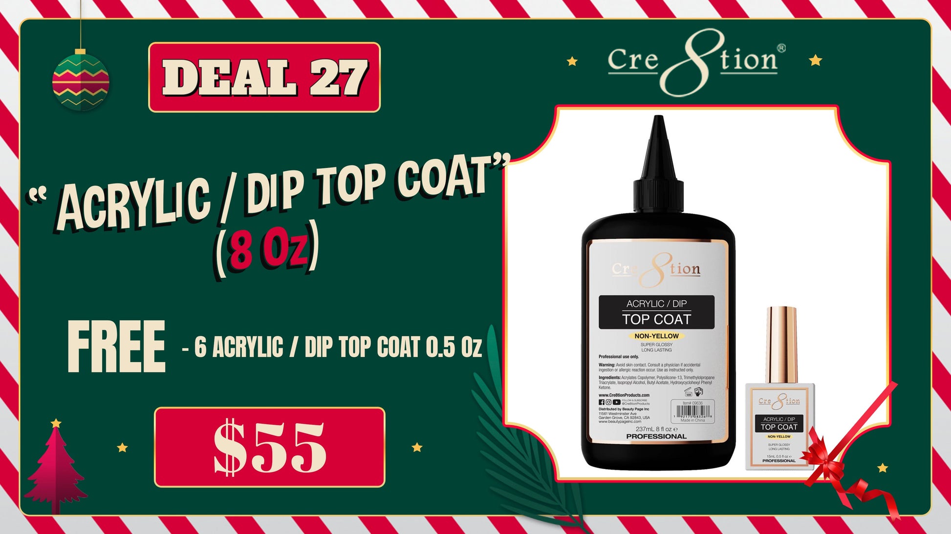 DEAL 27 Acrylic/Dip Top coat 8oz (Free 6 Acrylic / top coat 0.5oz)