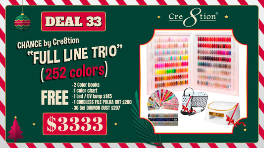 DEAL 33 Chance by Cre8tion FULL Line Trio 252 Colors (Free 2 color books, 1 color chart, 1 LED/UV lamp $145, 1 Cordless File Polka Dot $200 and 36 Gel Diamond Dust $207