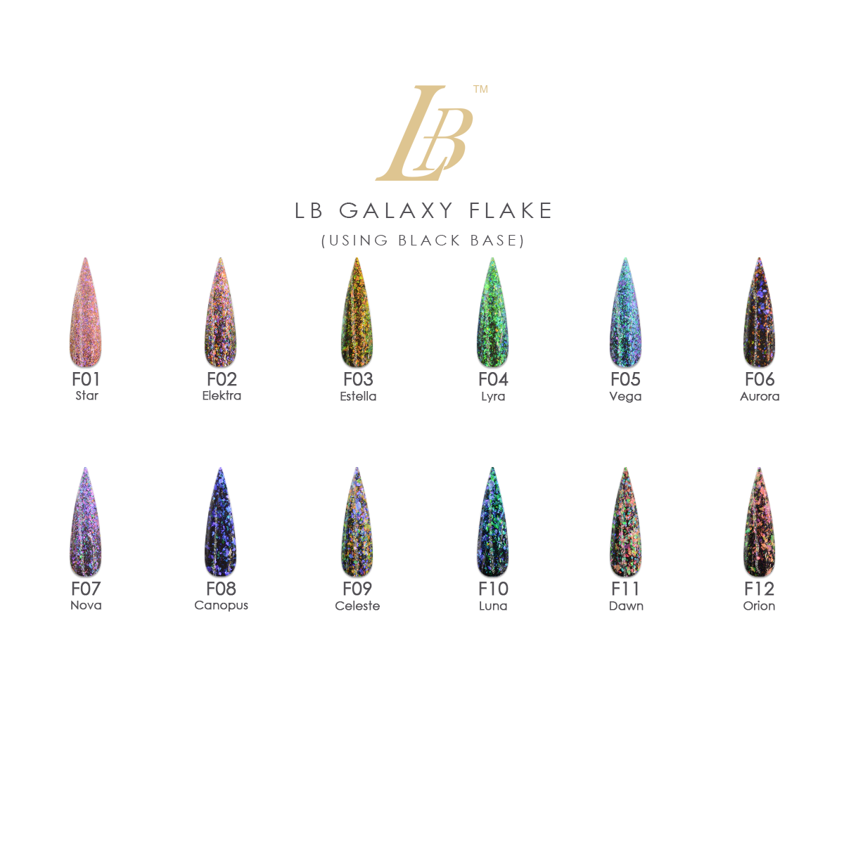 LB Galaxy Flake - Professional Collection (F01-F12):